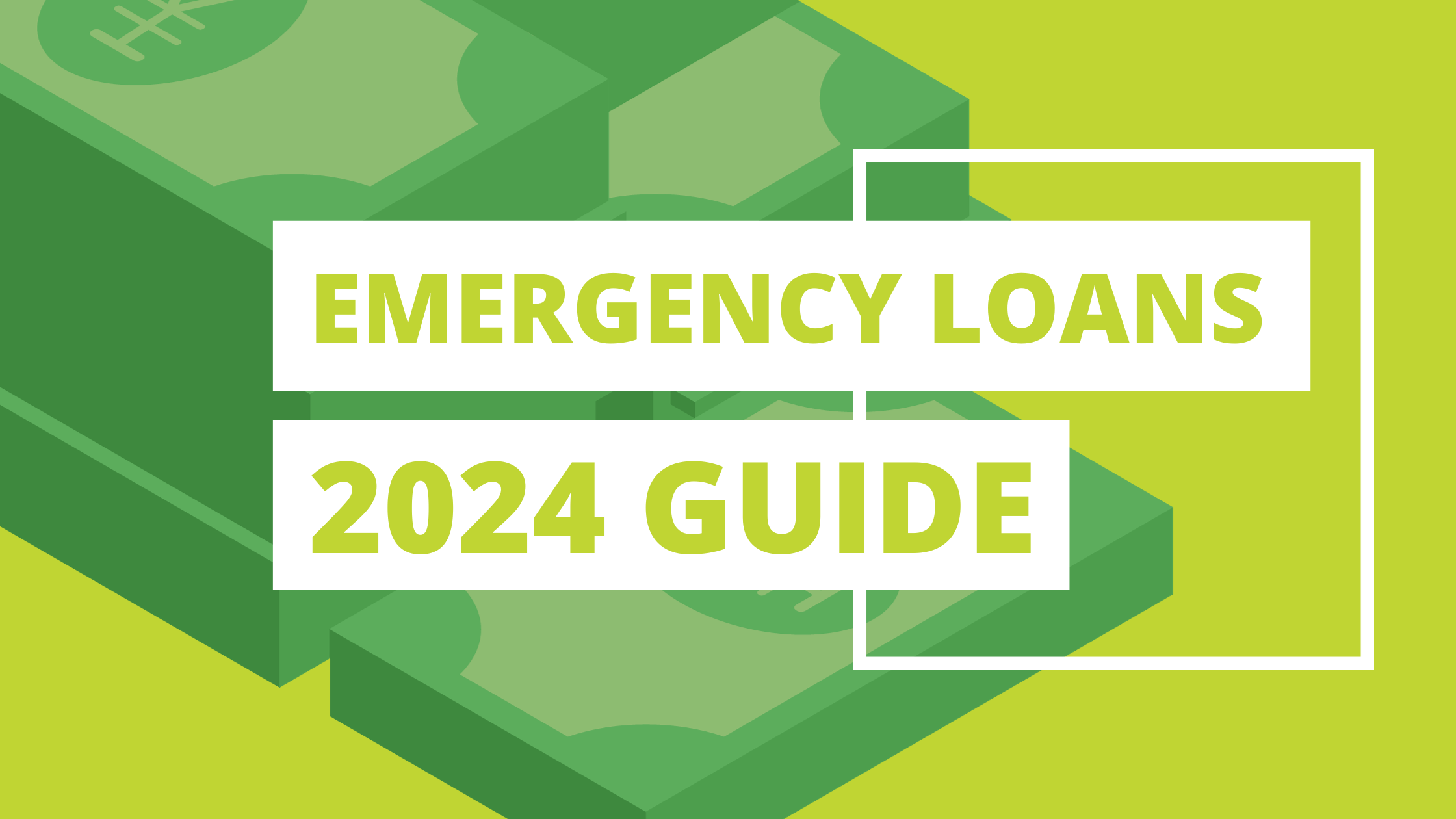 Emergency Loans 2024